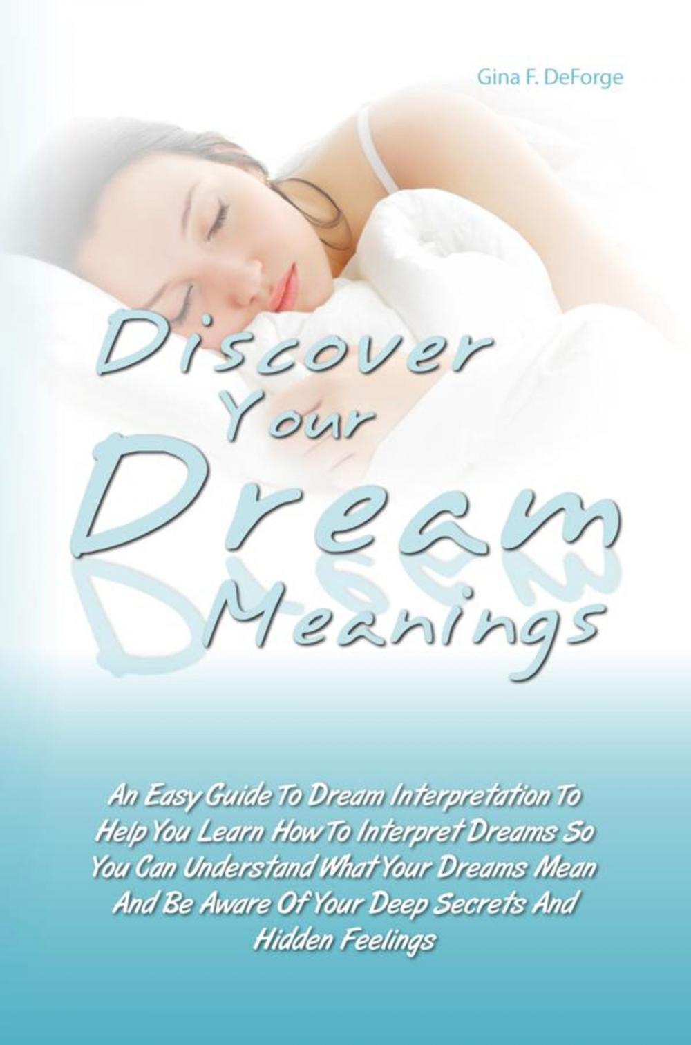 Big bigCover of Discover Your Dream Meanings