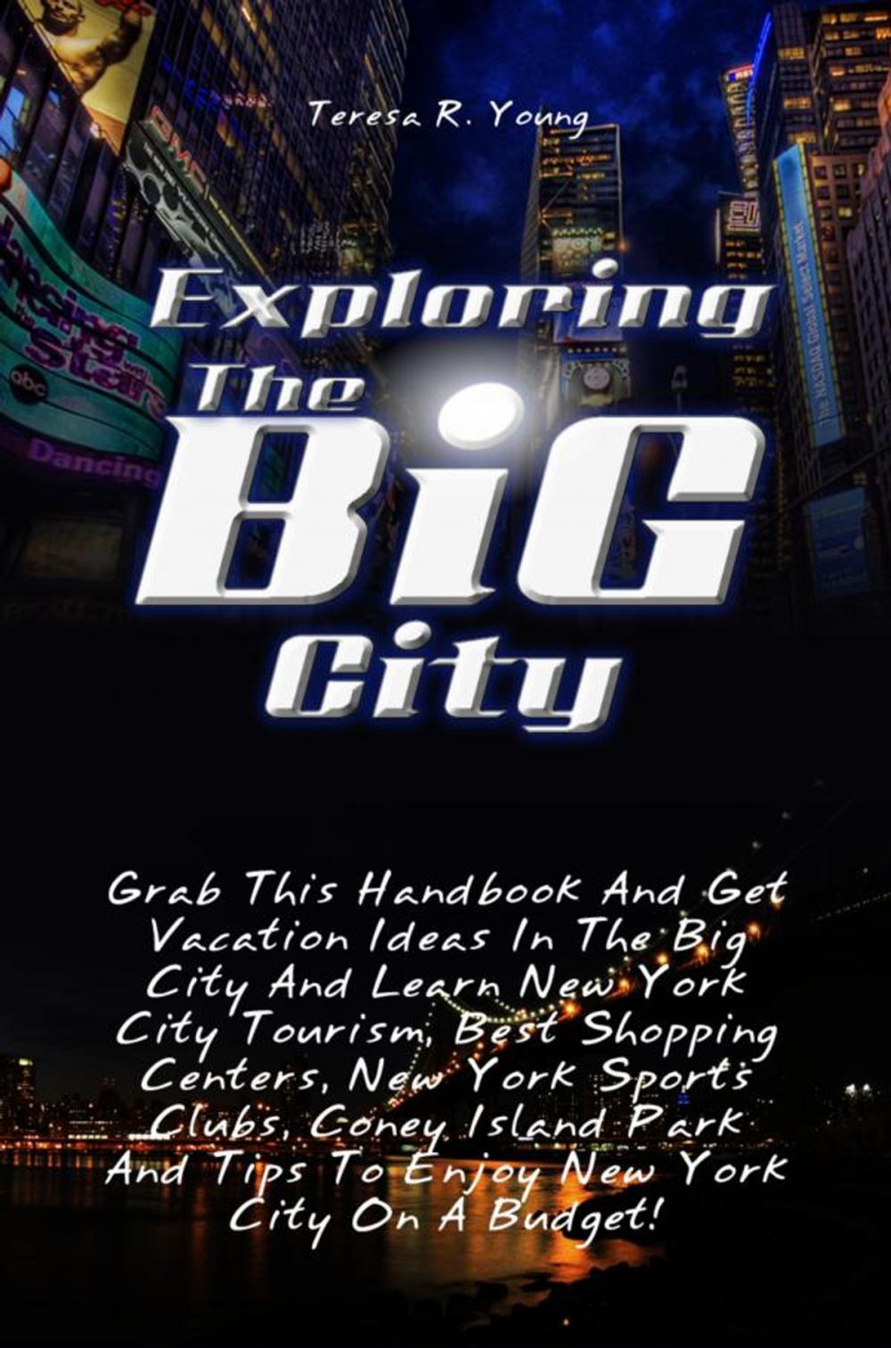 Big bigCover of Exploring The Big City