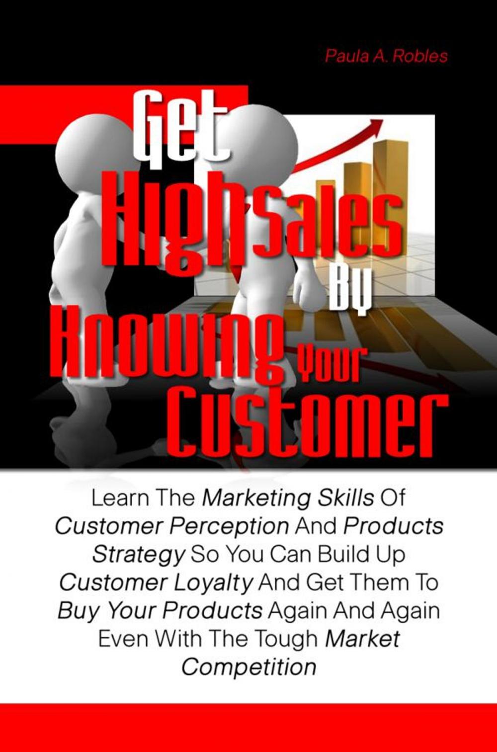 Big bigCover of Get High Sales By Knowing Your Customer