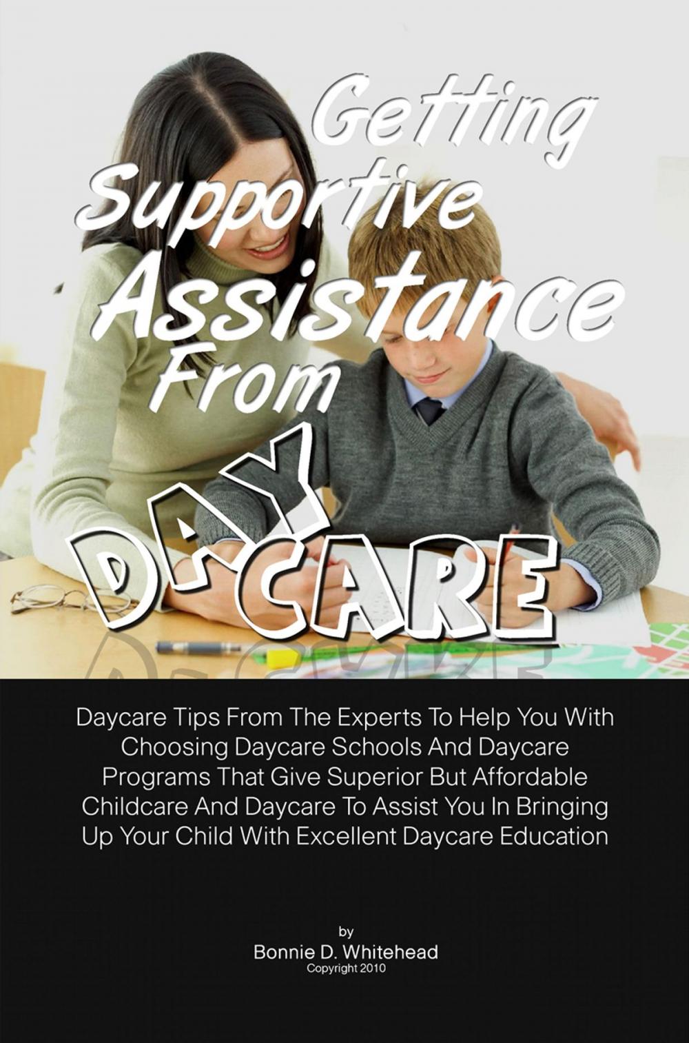 Big bigCover of Getting Supportive Assistance From Daycare
