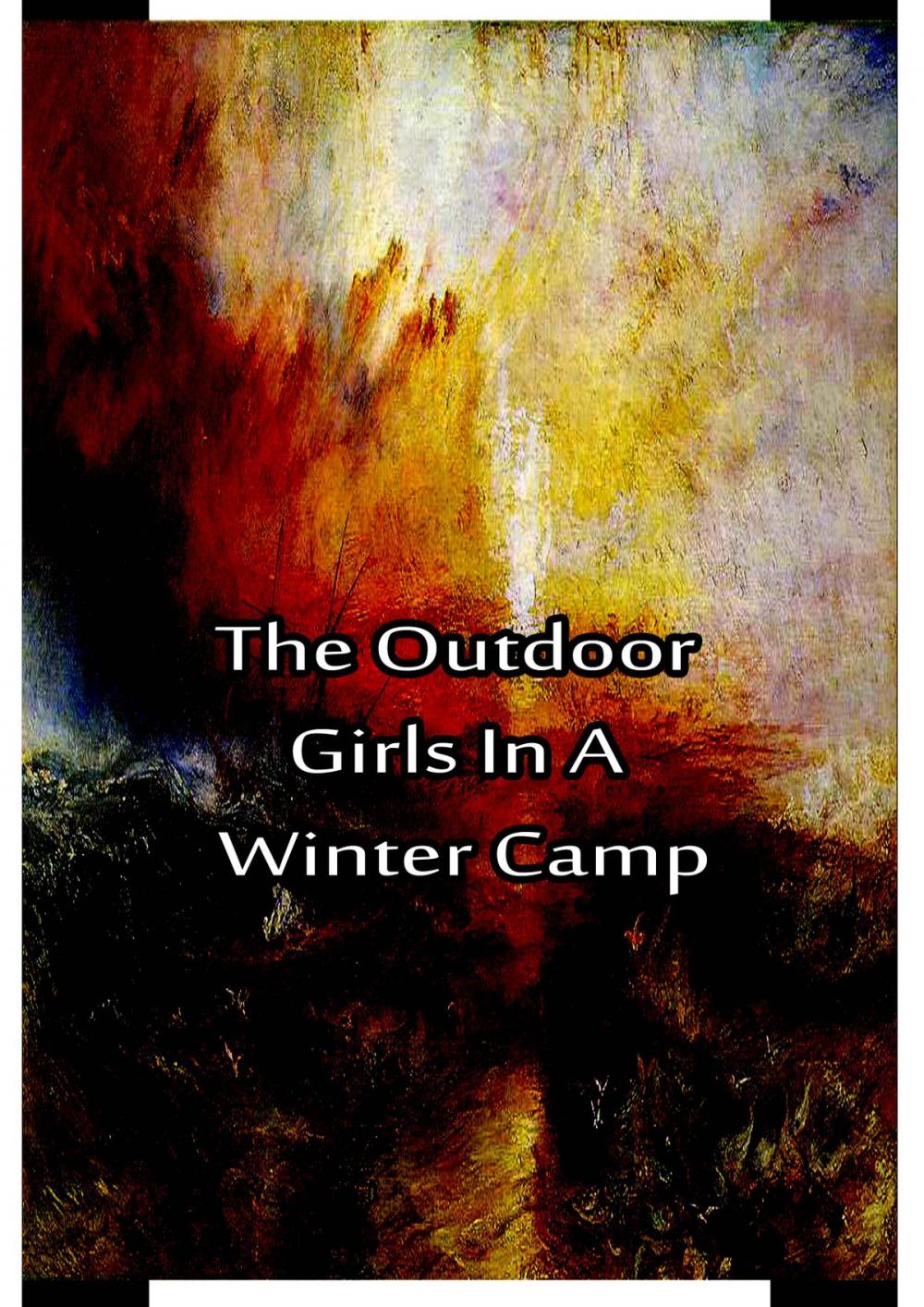 Big bigCover of The Outdoor Girls In a Winter Camp