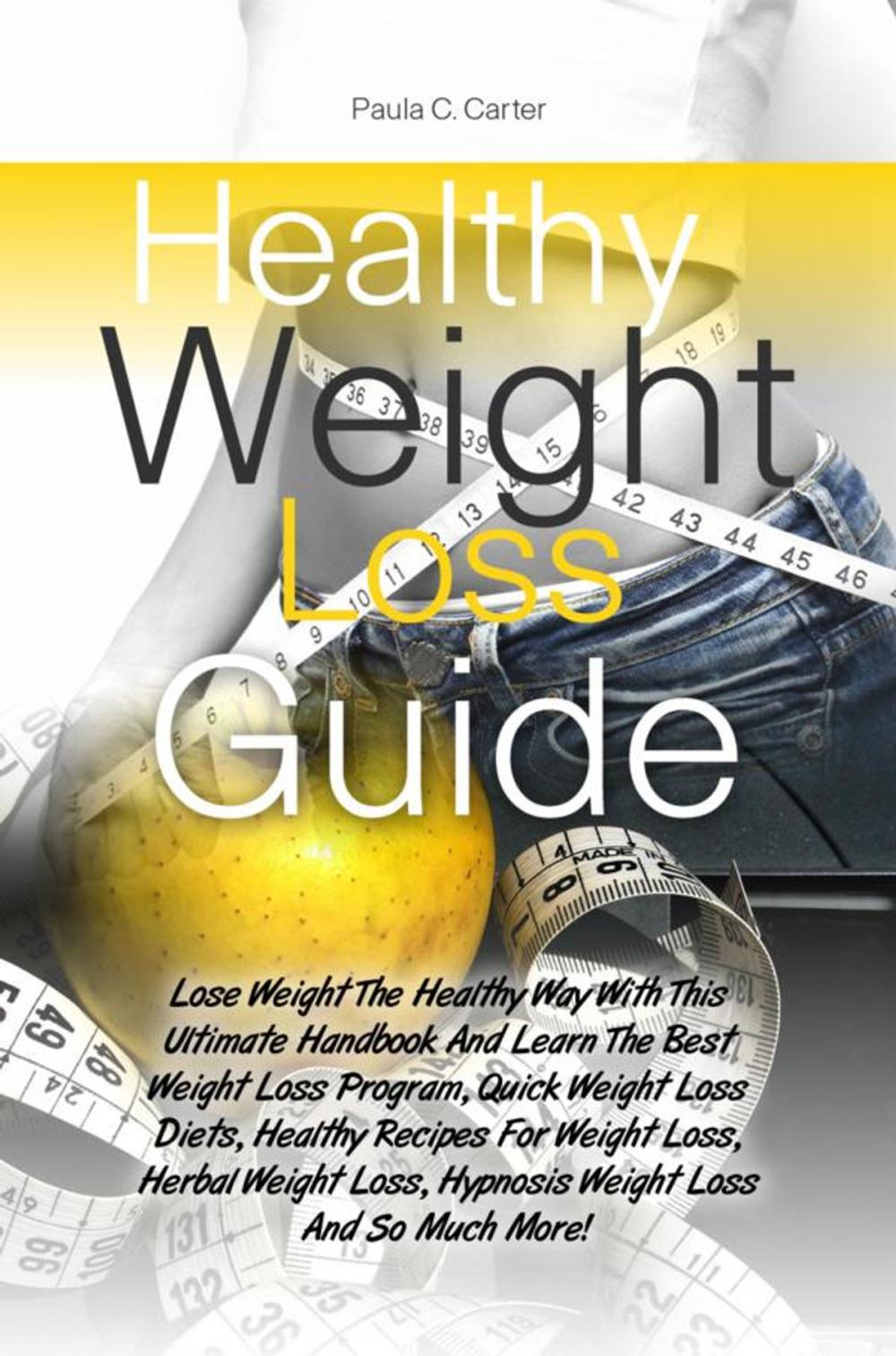 Big bigCover of Healthy Weight Loss Guide