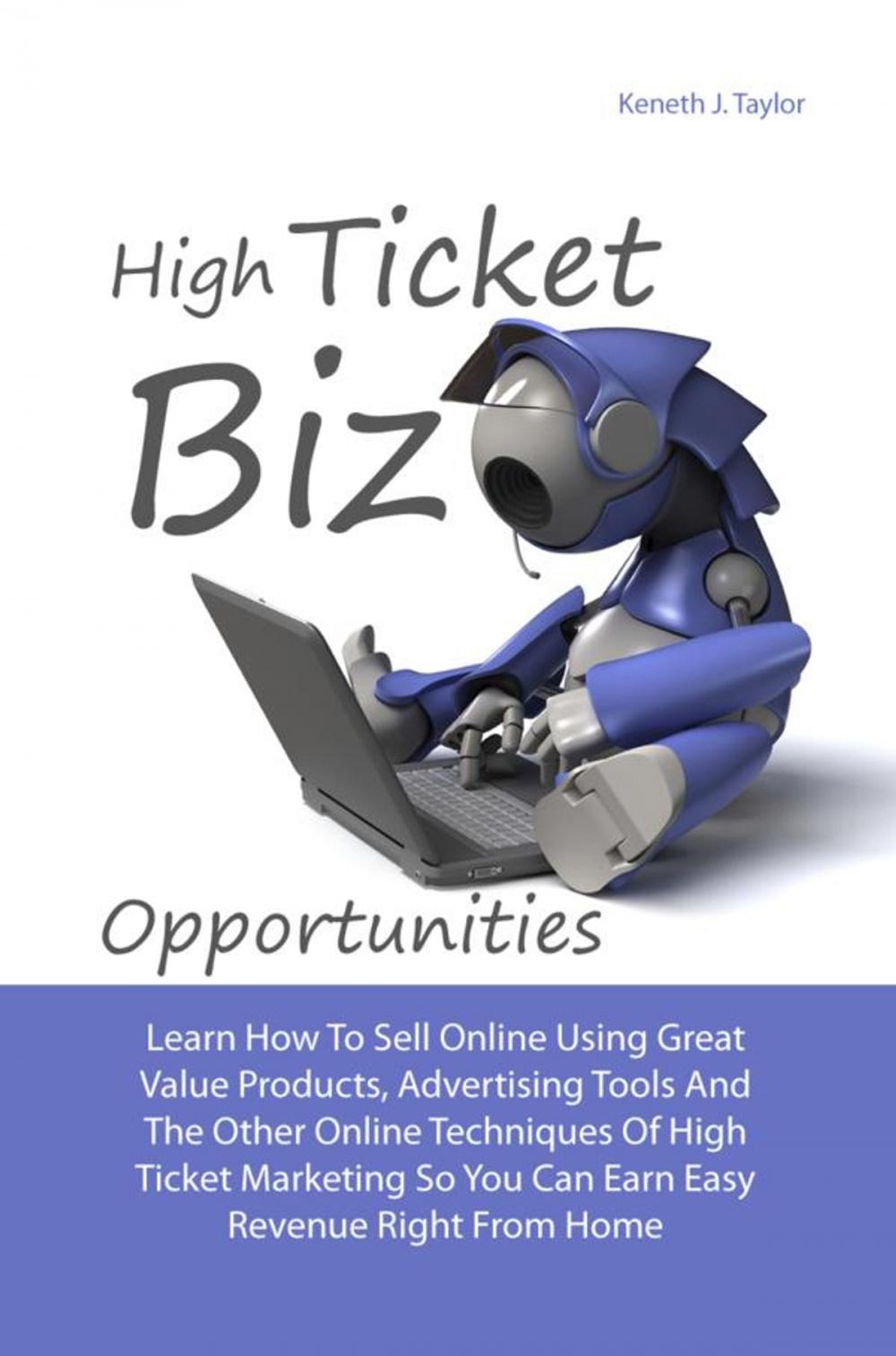 Big bigCover of High Ticket Biz Opportunities