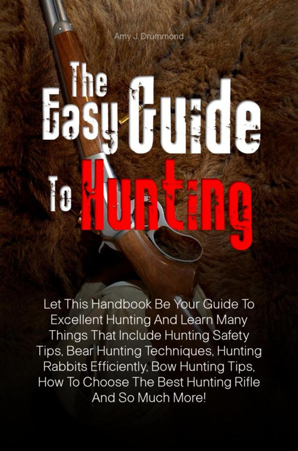 Big bigCover of The Easy Guide To Hunting