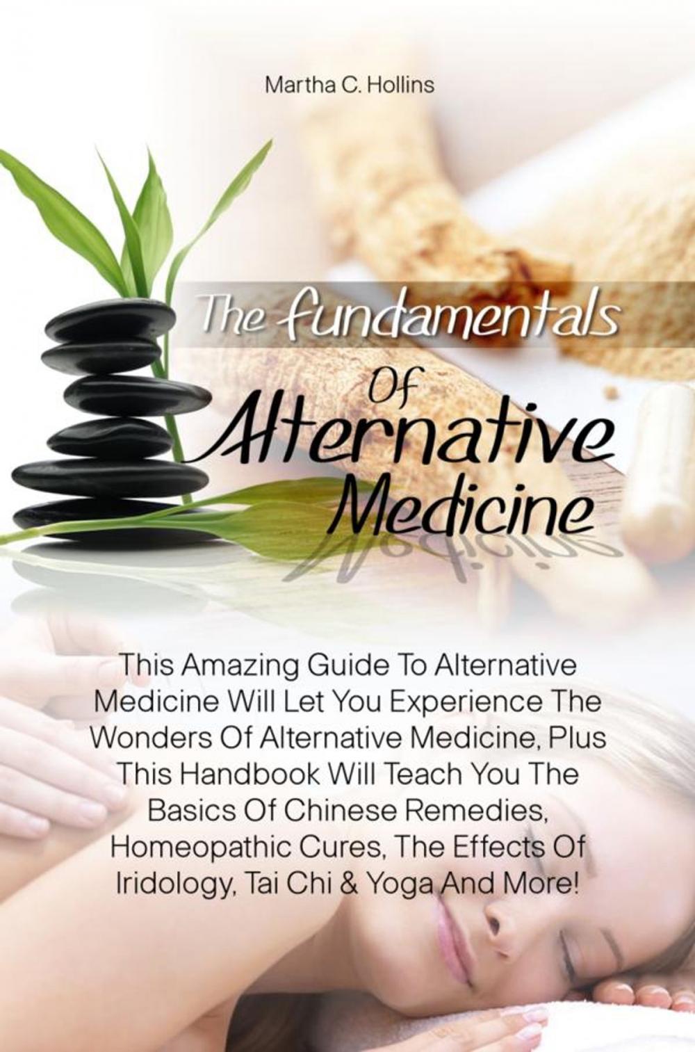 Big bigCover of The Fundamentals Of Alternative Medicine