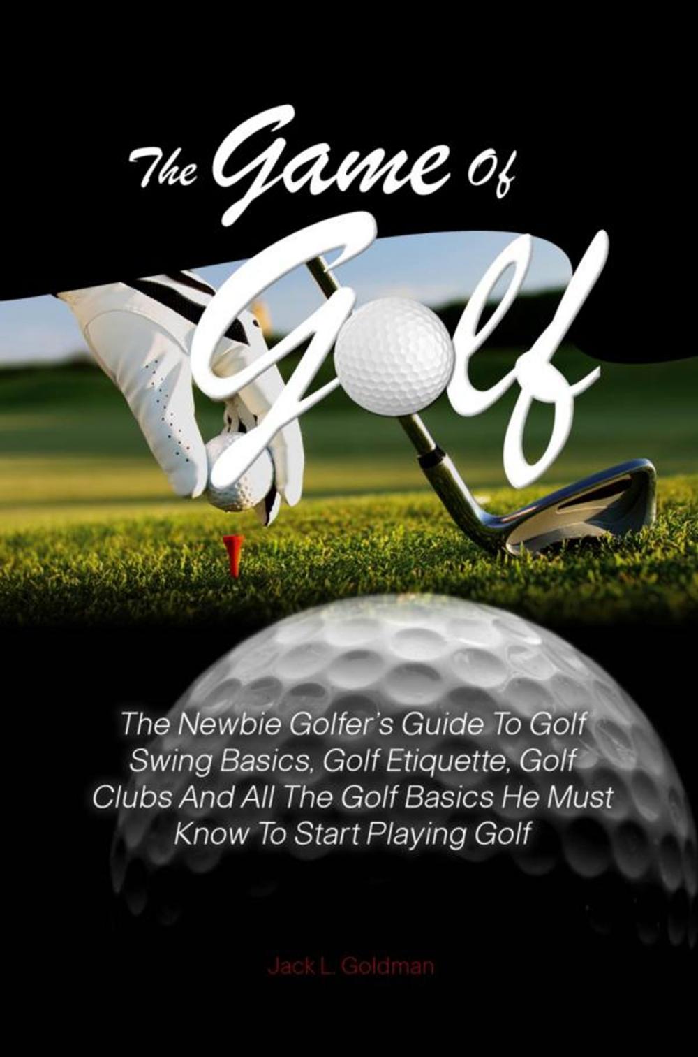 Big bigCover of The Game Of Golf