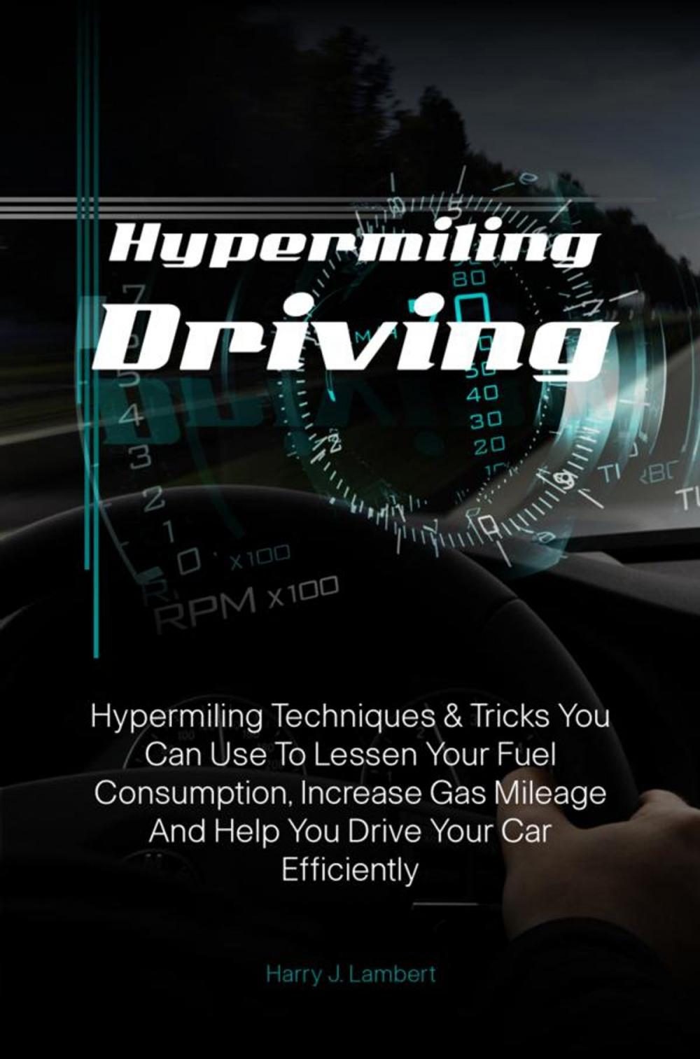 Big bigCover of Hypermiling Driving