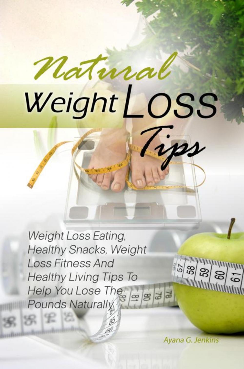 Big bigCover of Natural Weight Loss Tips