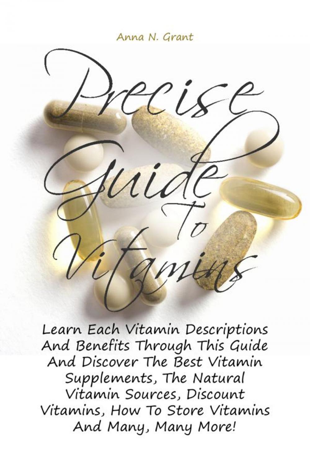 Big bigCover of Precise Guide To Vitamins