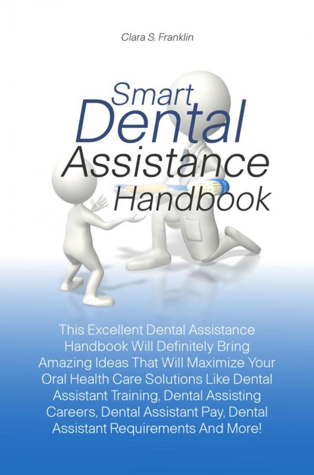 Big bigCover of Smart Dental Assistance Handbook