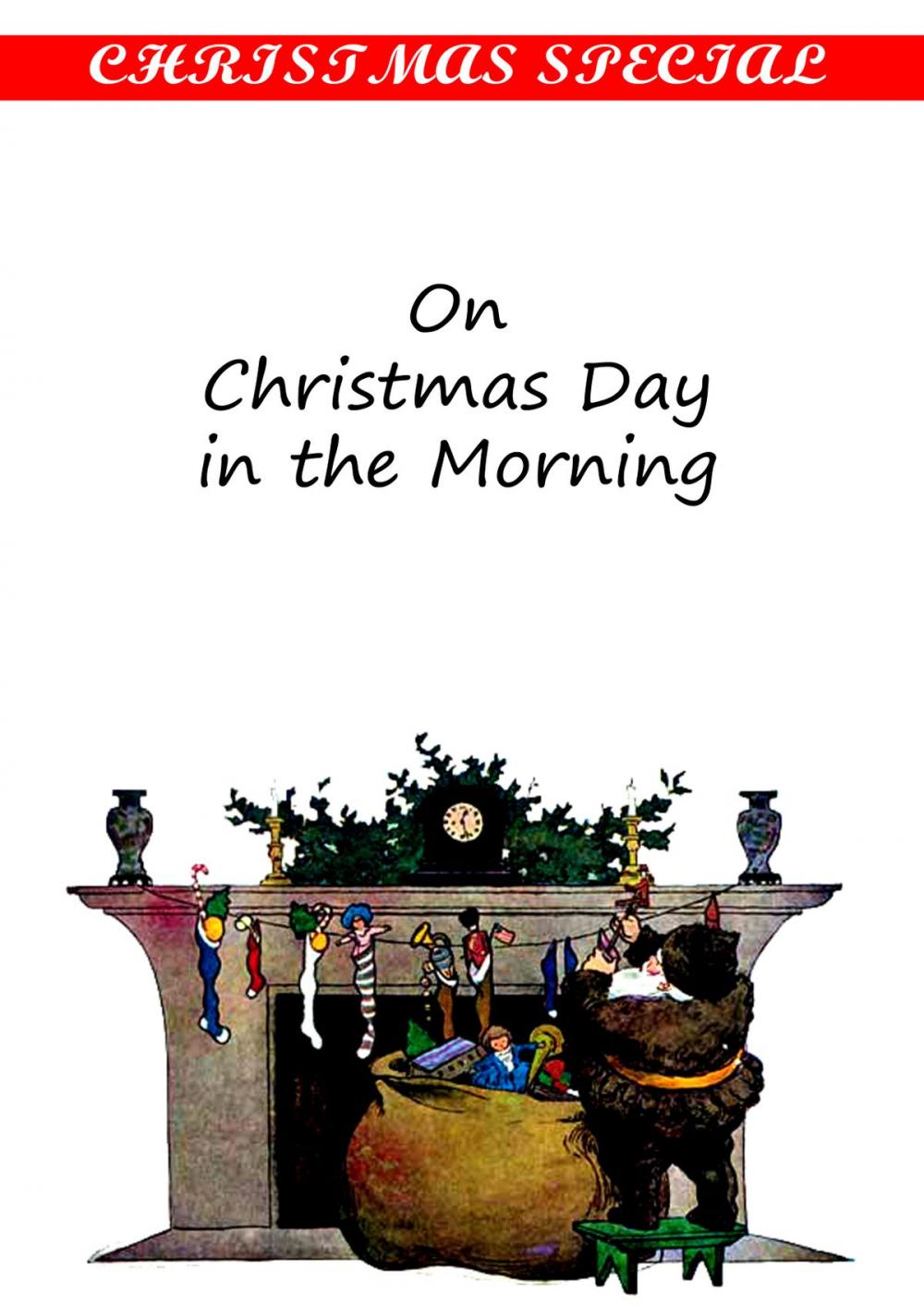 Big bigCover of On Christmas Day in the Morning [Christmas Summary Classics]