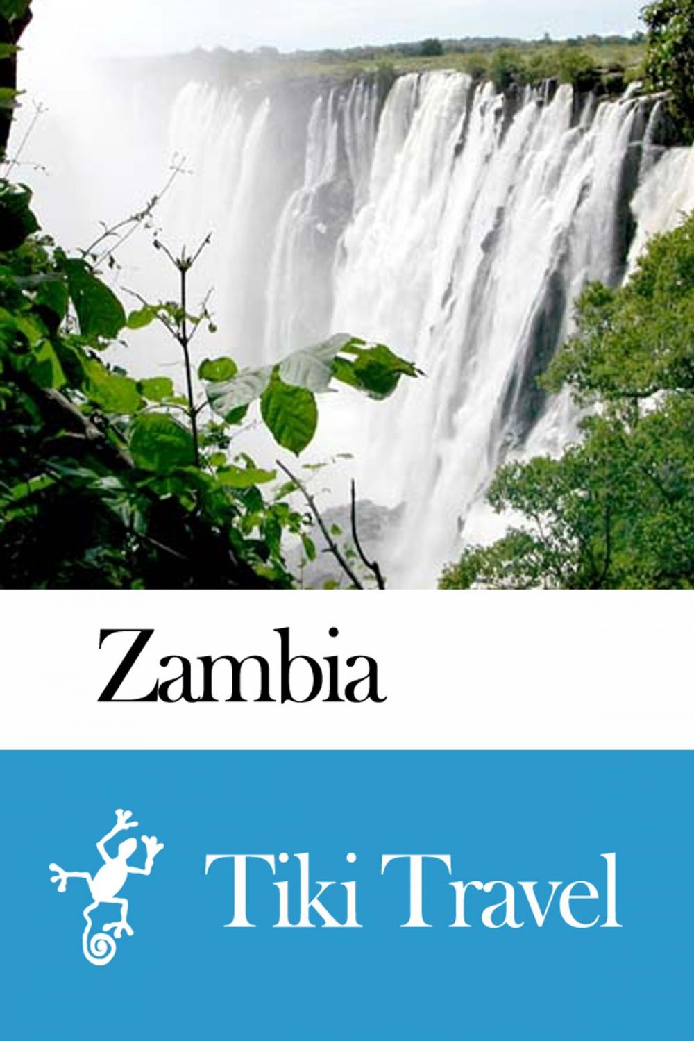 Big bigCover of Zambia Travel Guide - Tiki Travel