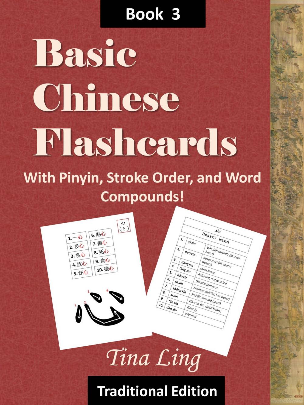 Big bigCover of Basic Chinese Flash Cards 3, with Stroke Order, Pinyin, and Word Compounds! (Traditional Characters)