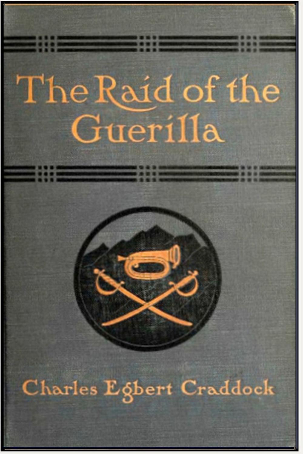 Big bigCover of The Raid of the Guerilla