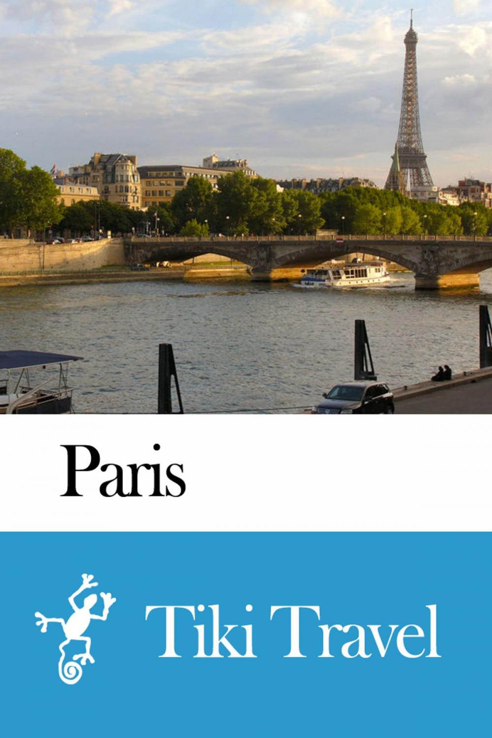 Big bigCover of Paris (France) Travel Guide - Tiki Travel