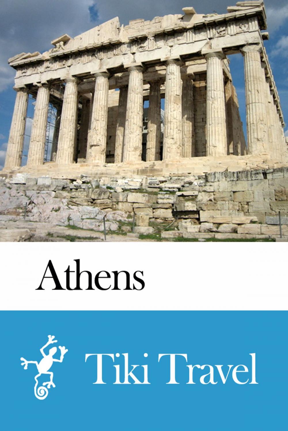 Big bigCover of Athens (Greece) Travel Guide - Tiki Travel