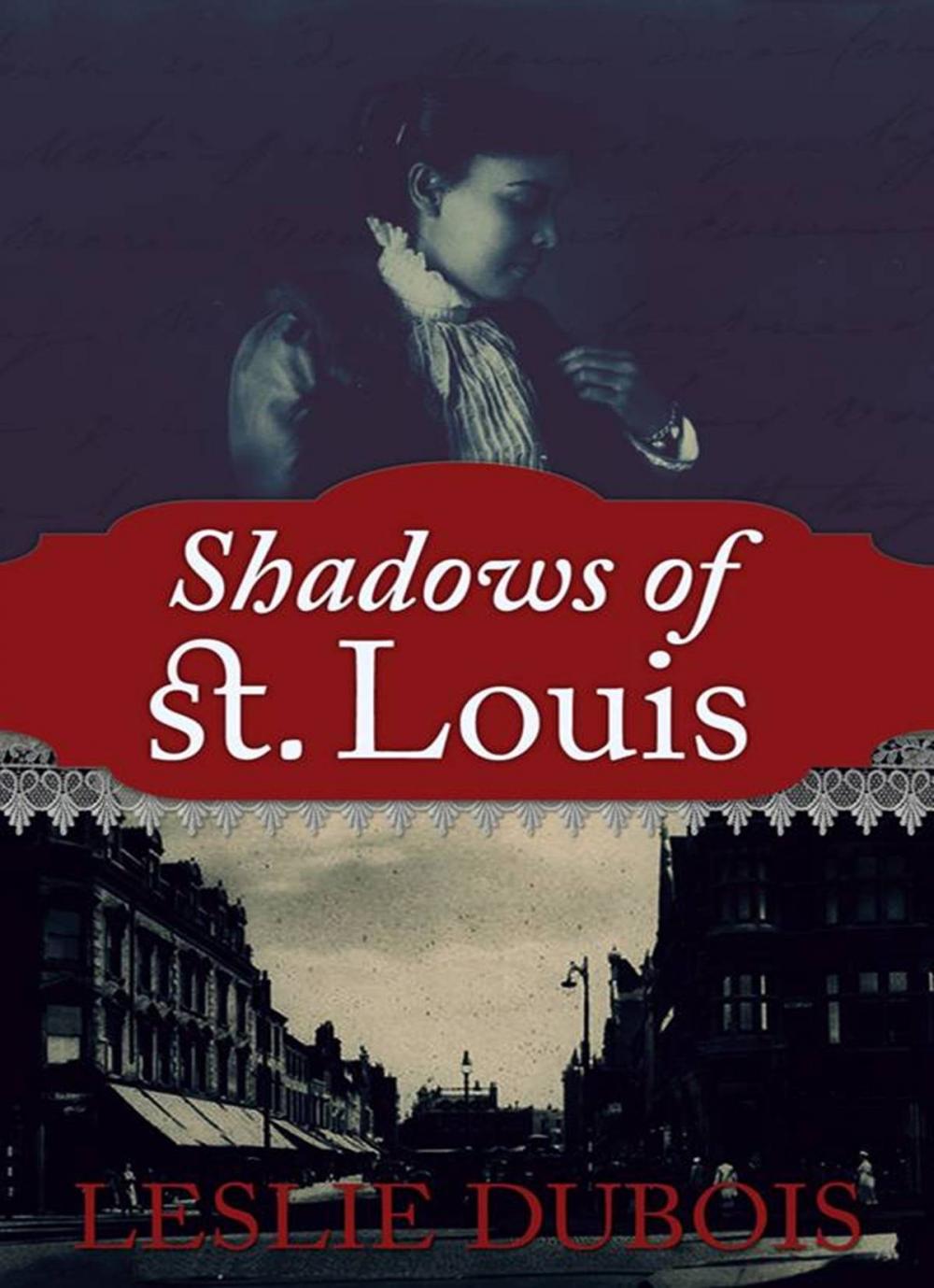 Big bigCover of Shadows of St. Louis