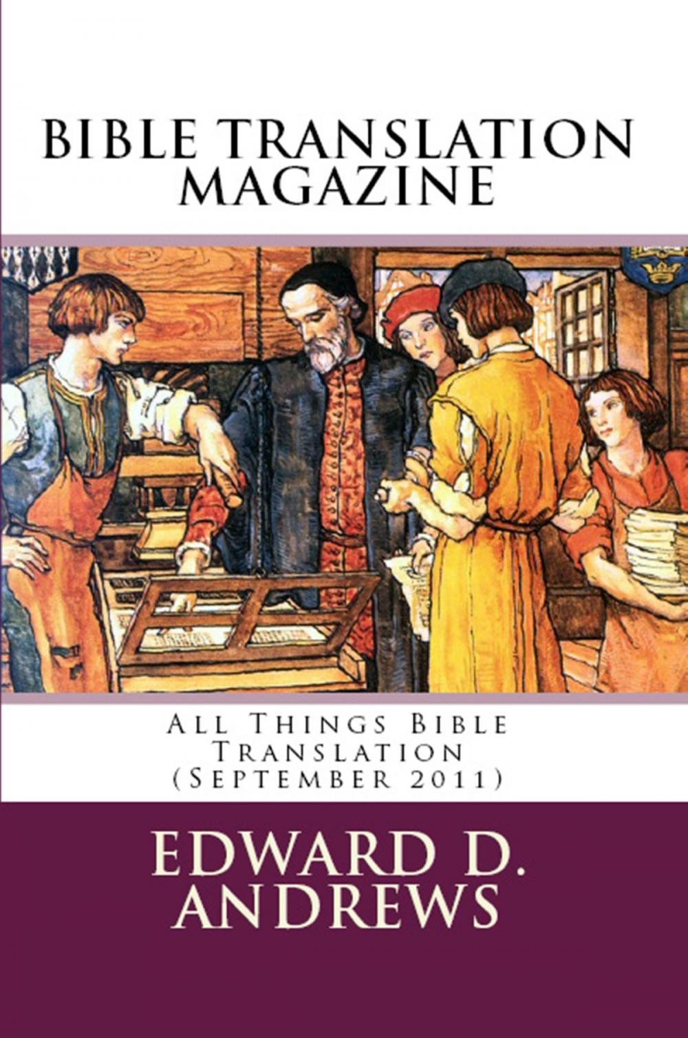 Big bigCover of BIBLE TRANSLATION MAGAZINE: All Things Bible Translation (September 2011)