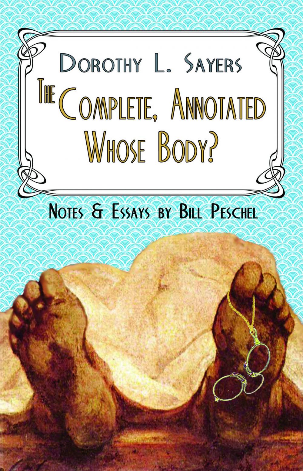 Big bigCover of The Complete, Annotated Whose Body?