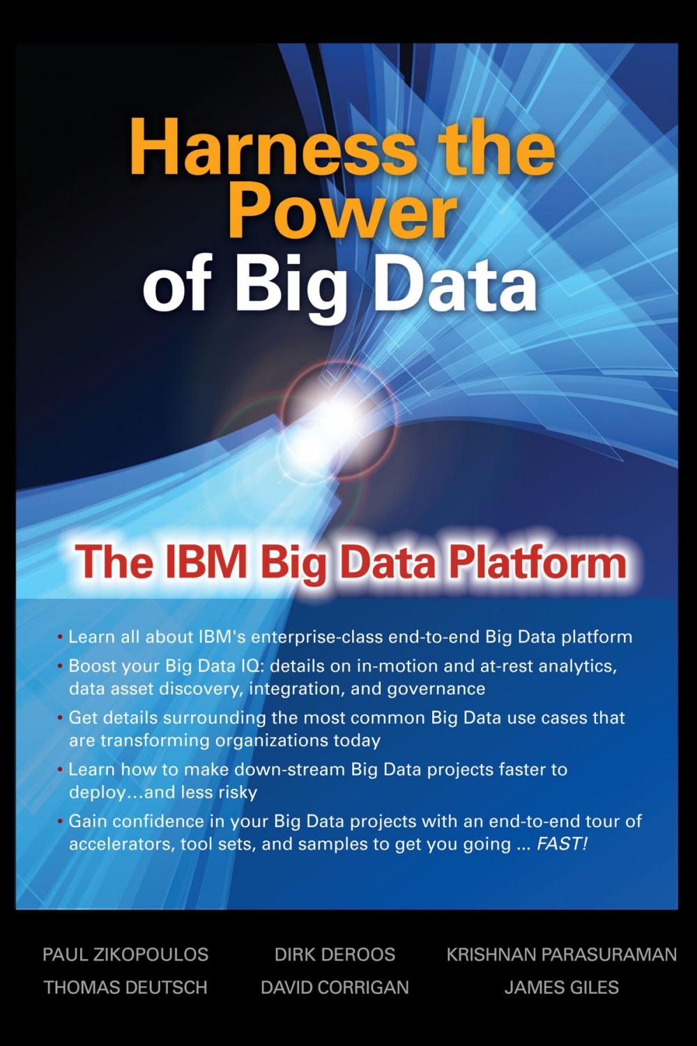 Big bigCover of Harness the Power of Big Data The IBM Big Data Platform