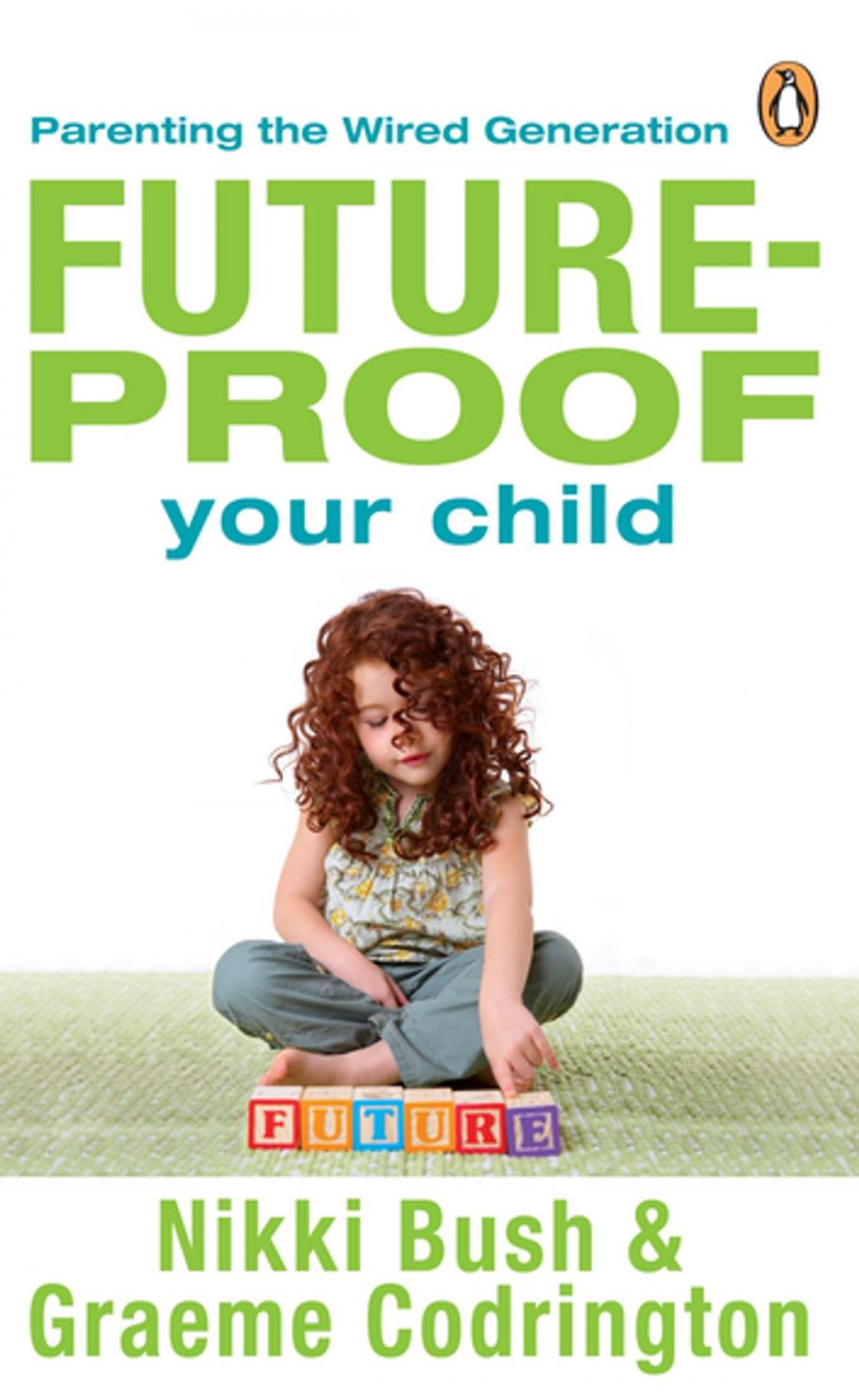 Big bigCover of Future-proof Your Child