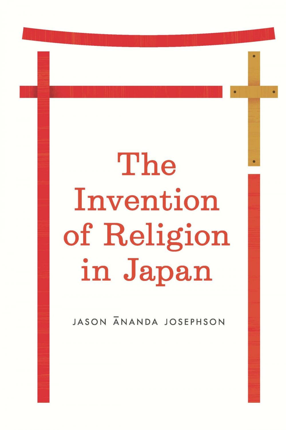 Big bigCover of The Invention of Religion in Japan