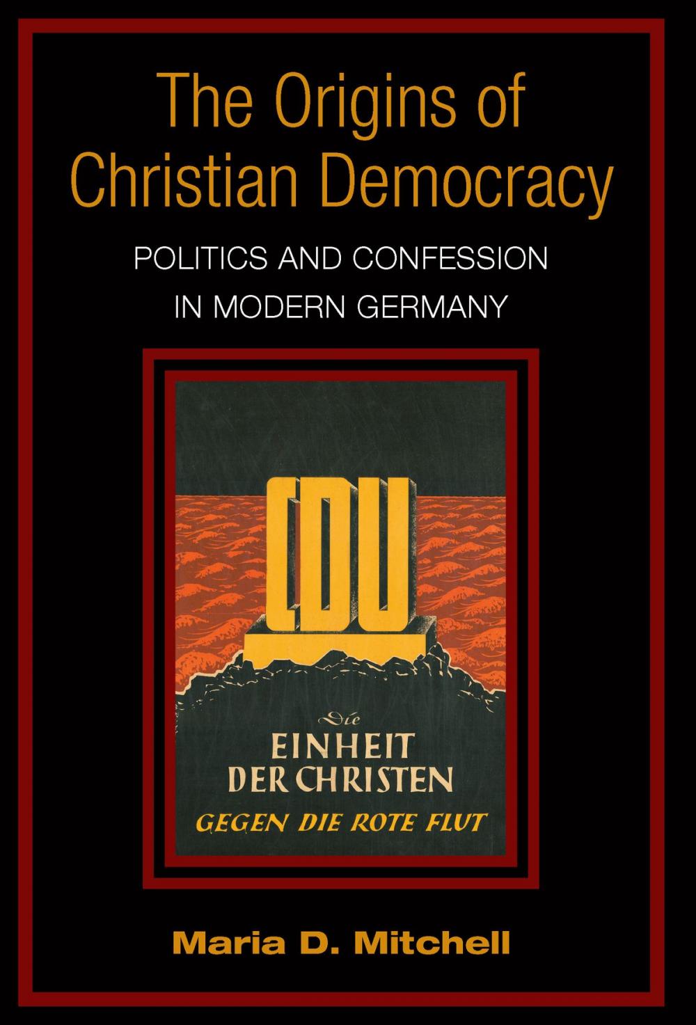 Big bigCover of The Origins of Christian Democracy