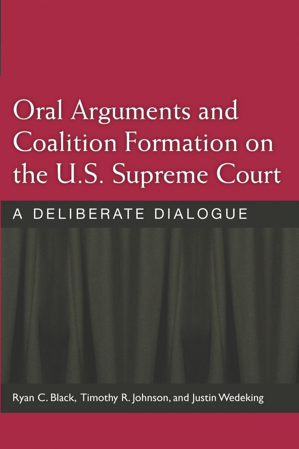 Big bigCover of Oral Arguments and Coalition Formation on the U.S. Supreme Court