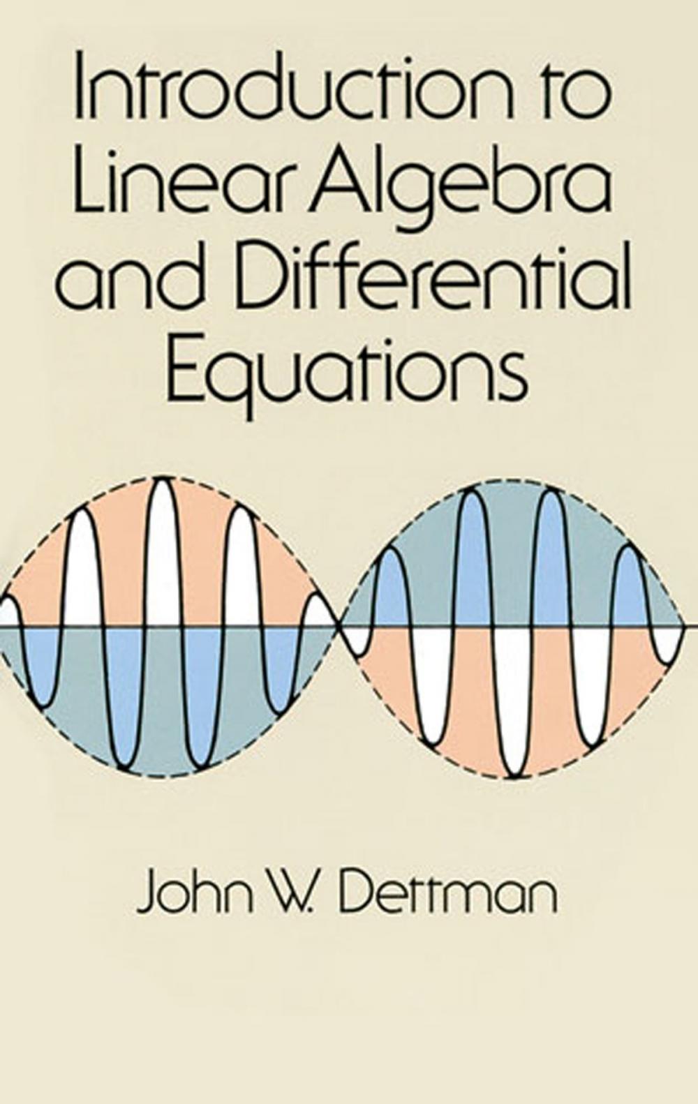 Big bigCover of Introduction to Linear Algebra and Differential Equations