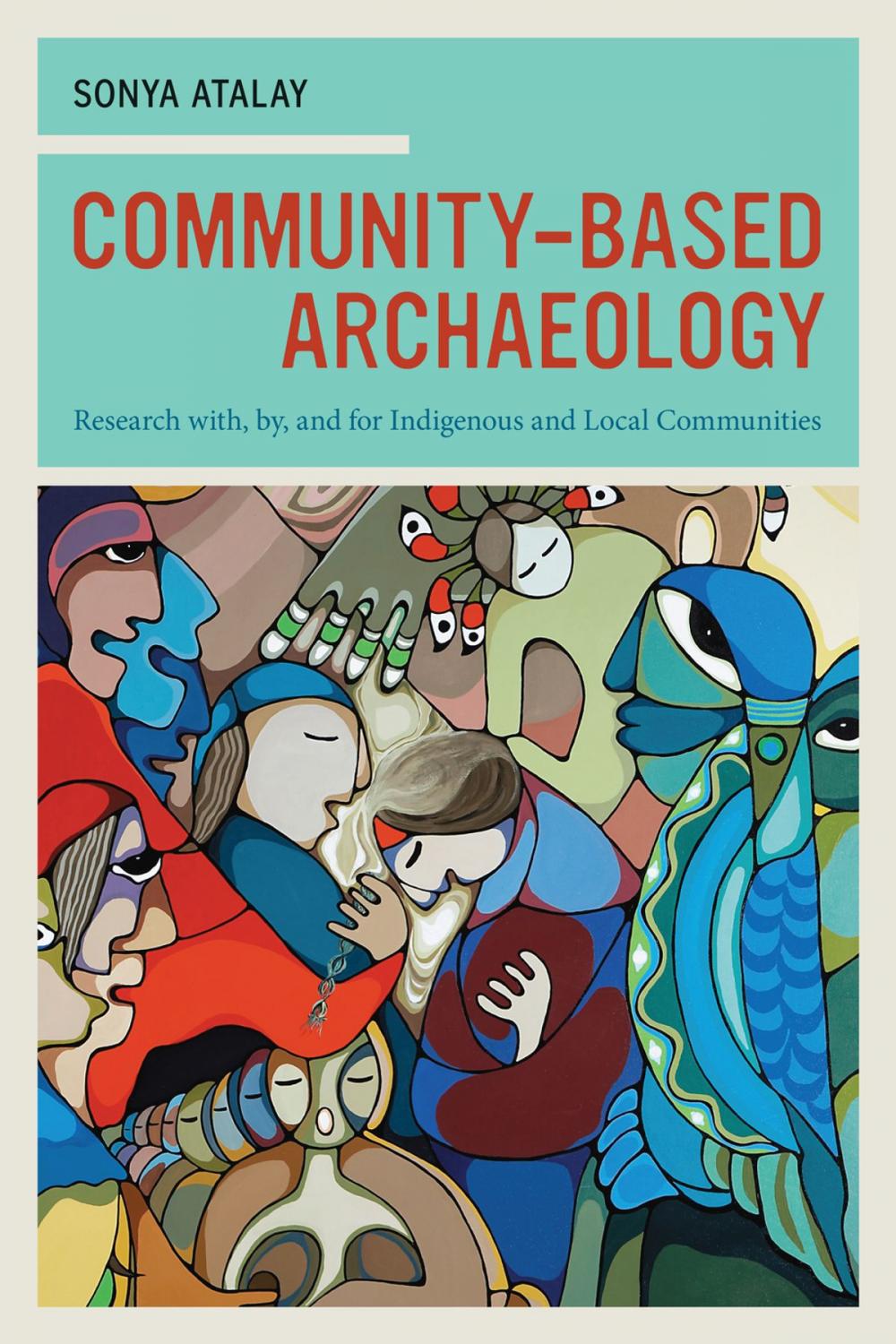 Big bigCover of Community-Based Archaeology