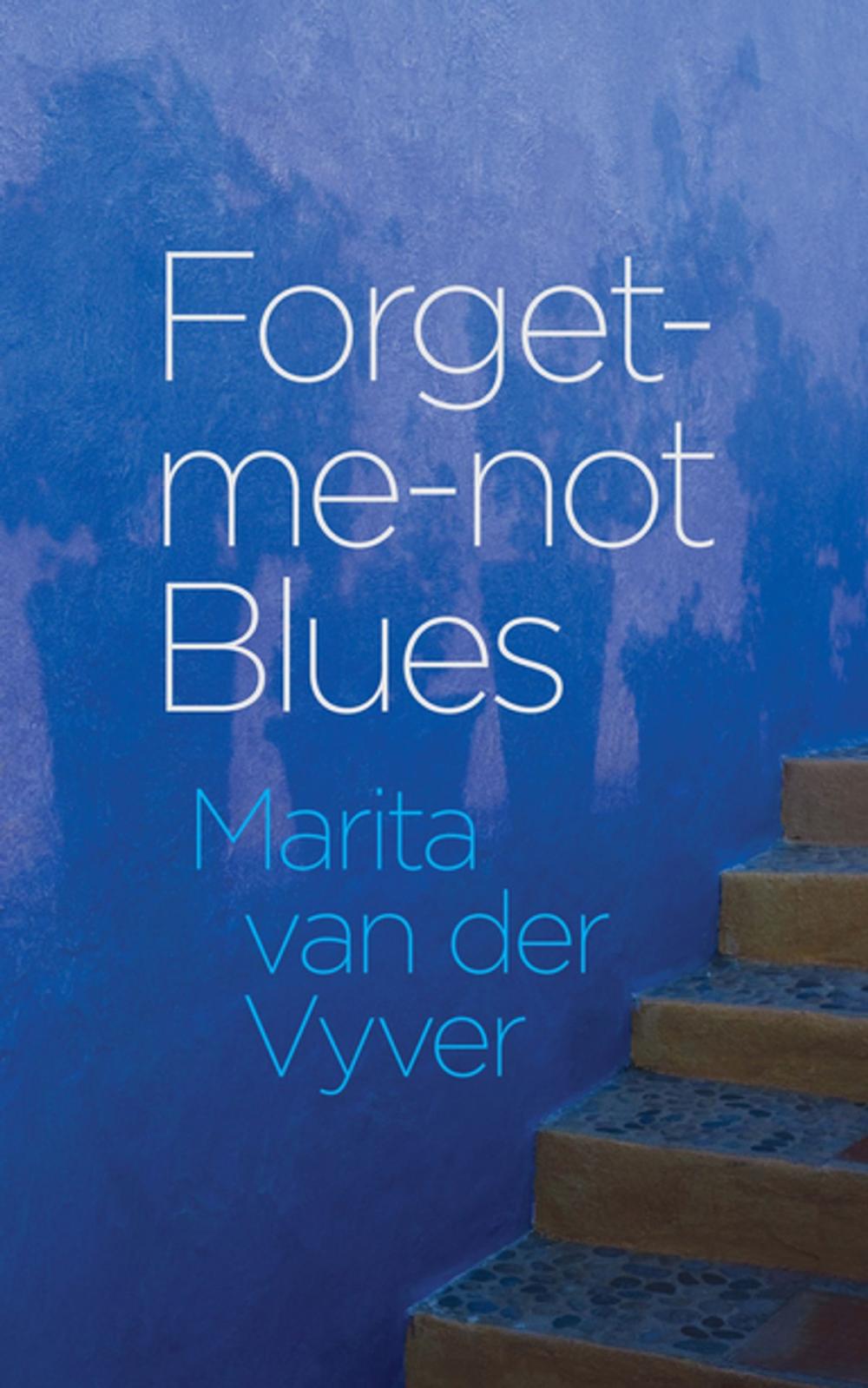 Big bigCover of Forget-me-not-Blues