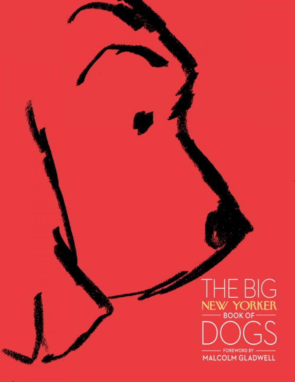 Big bigCover of The Big New Yorker Book of Dogs