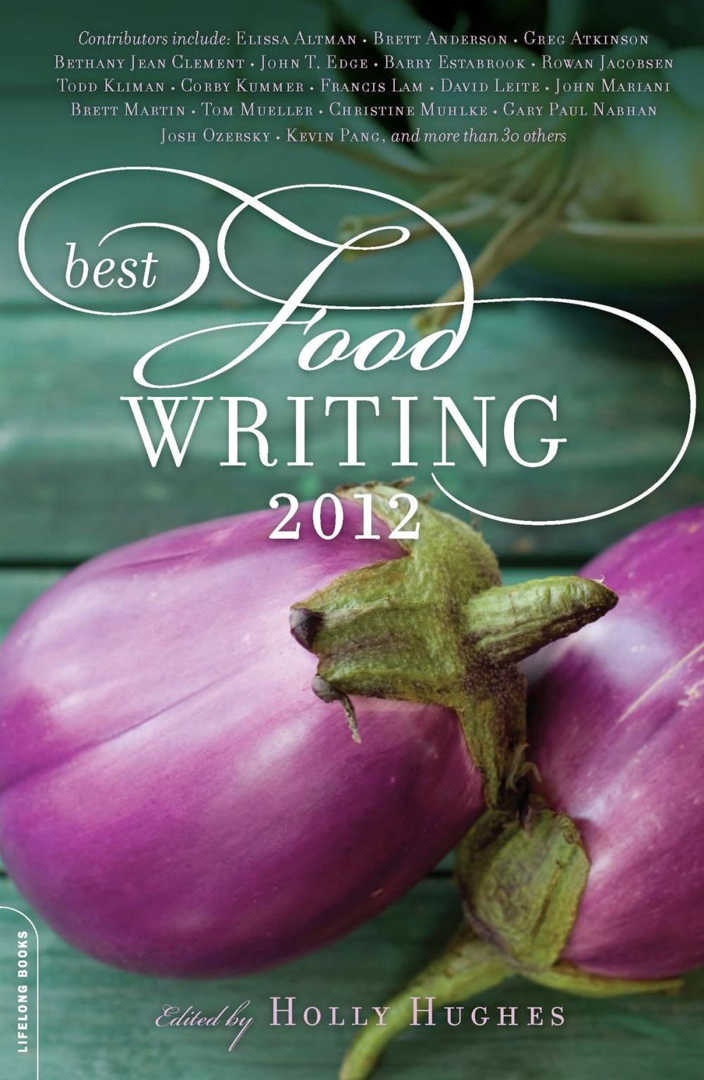 Big bigCover of Best Food Writing 2012