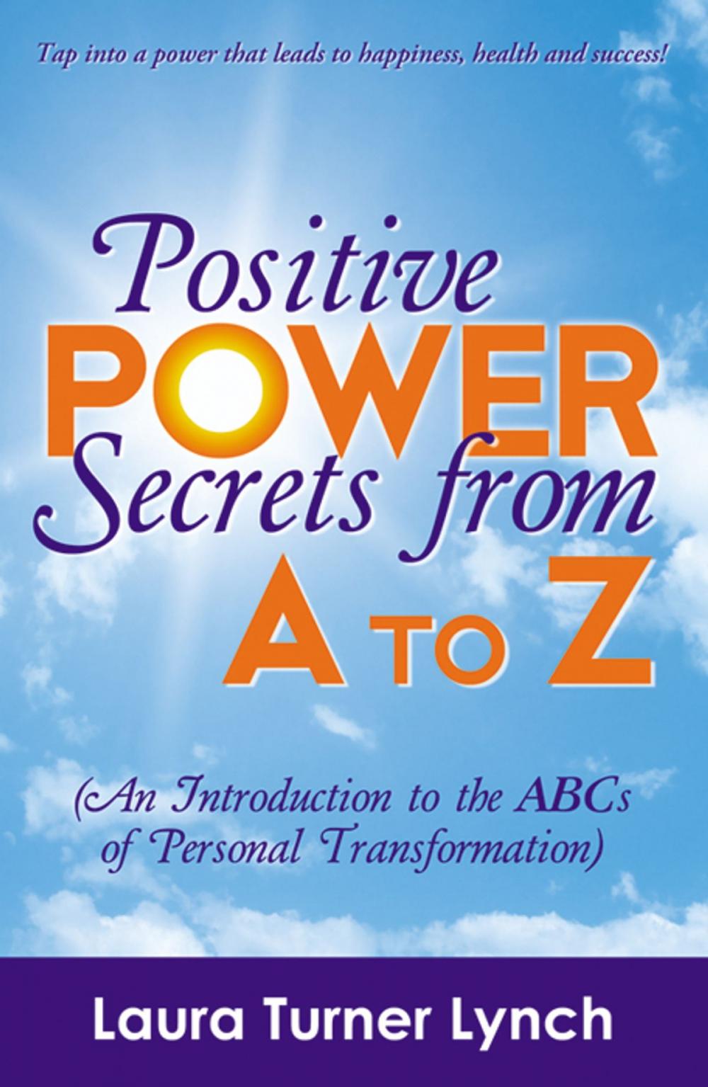 Big bigCover of Positive Power Secrets from A to Z