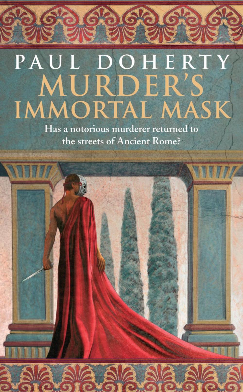 Big bigCover of Murder's Immortal Mask (Ancient Roman Mysteries, Book 4)