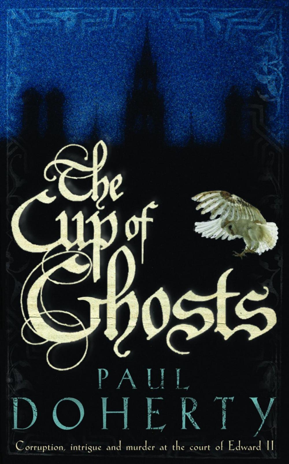 Big bigCover of The Cup of Ghosts (Mathilde of Westminster Trilogy, Book 1)
