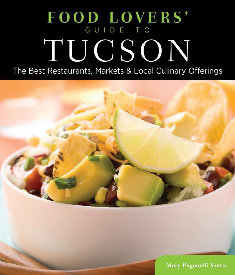 Big bigCover of Food Lovers' Guide to® Tucson