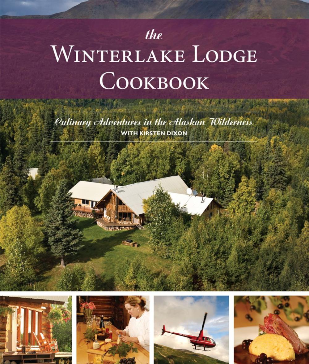 Big bigCover of The Winterlake Lodge Cookbook