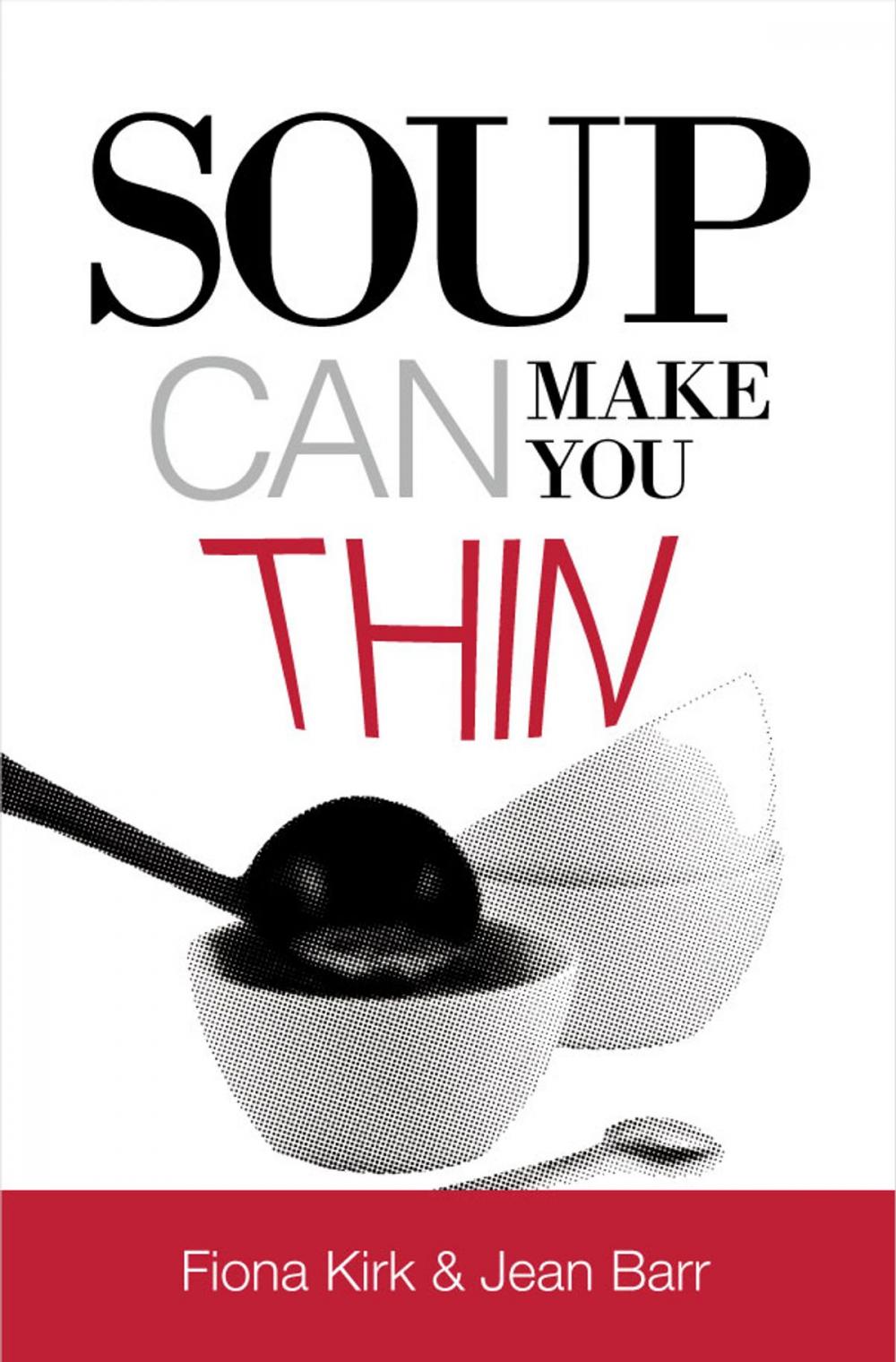 Big bigCover of Soup can make you thin!
