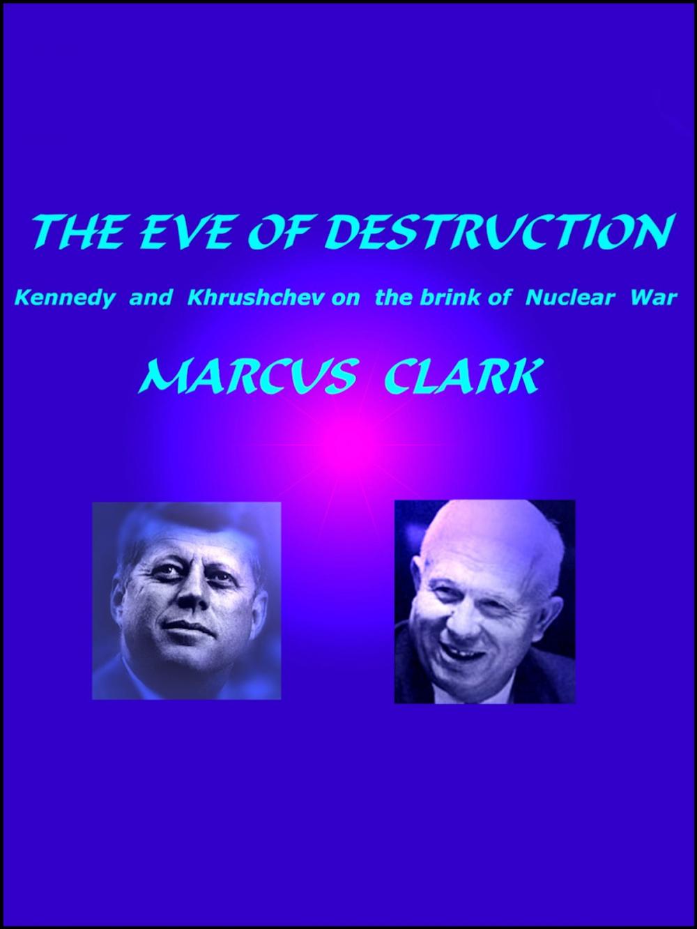Big bigCover of THE EVE OF DESTRUCTION