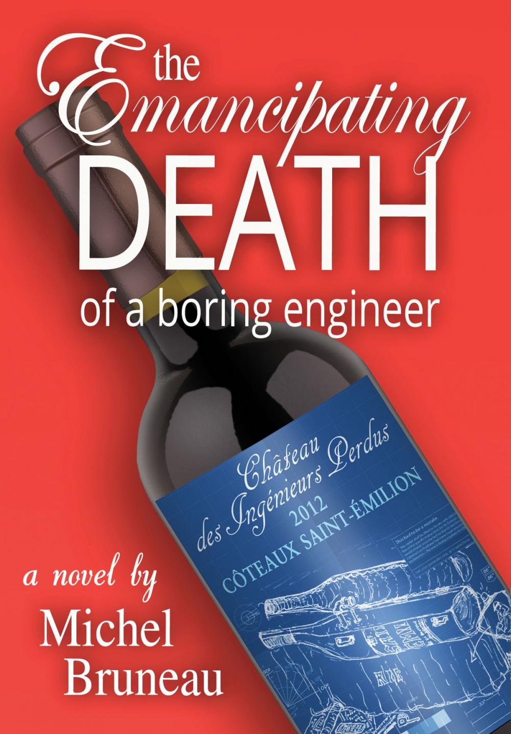 Big bigCover of The Emancipating Death of a Boring Engineer