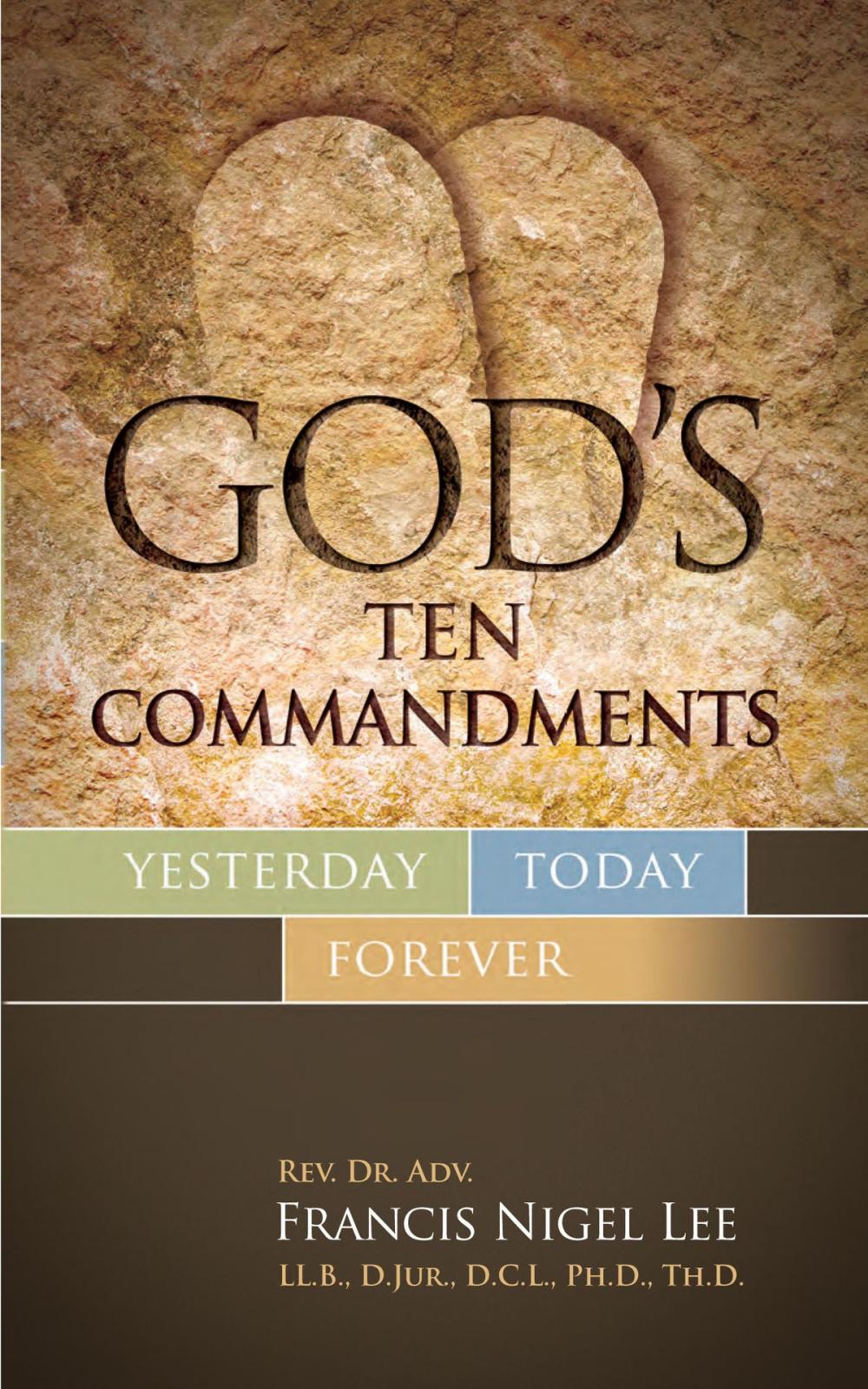 Big bigCover of God’s Ten Commandments: Yesterday Today Forever