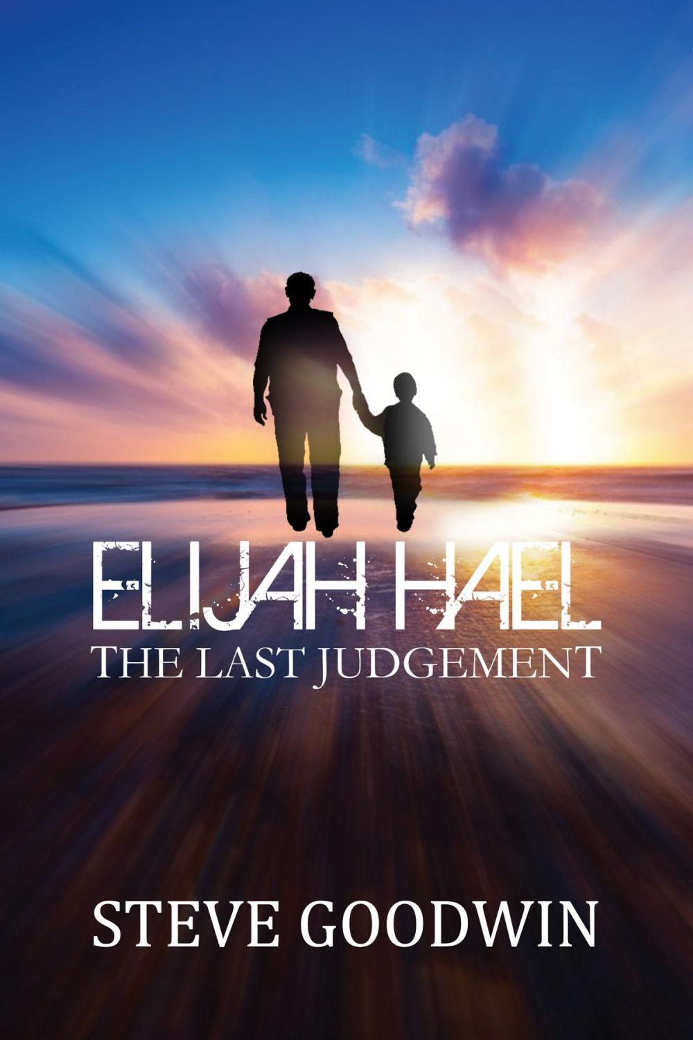 Big bigCover of Elijah Hael & The Last Judgement