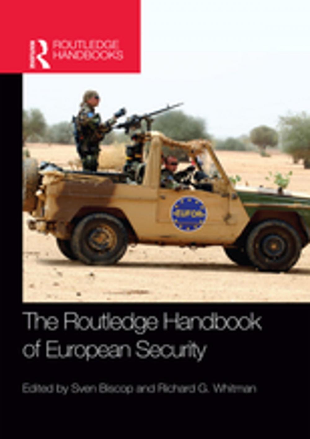 Big bigCover of The Routledge Handbook of European Security