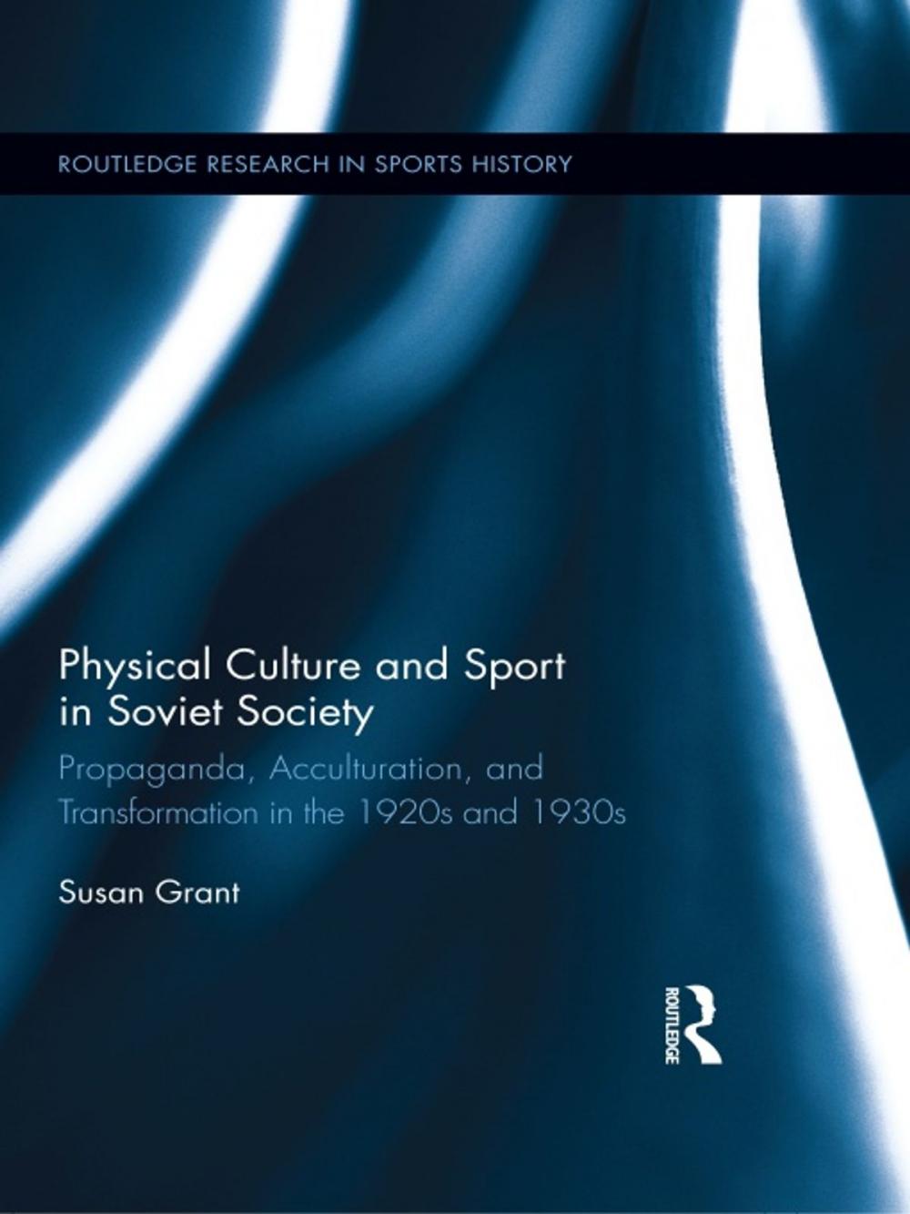 Big bigCover of Physical Culture and Sport in Soviet Society