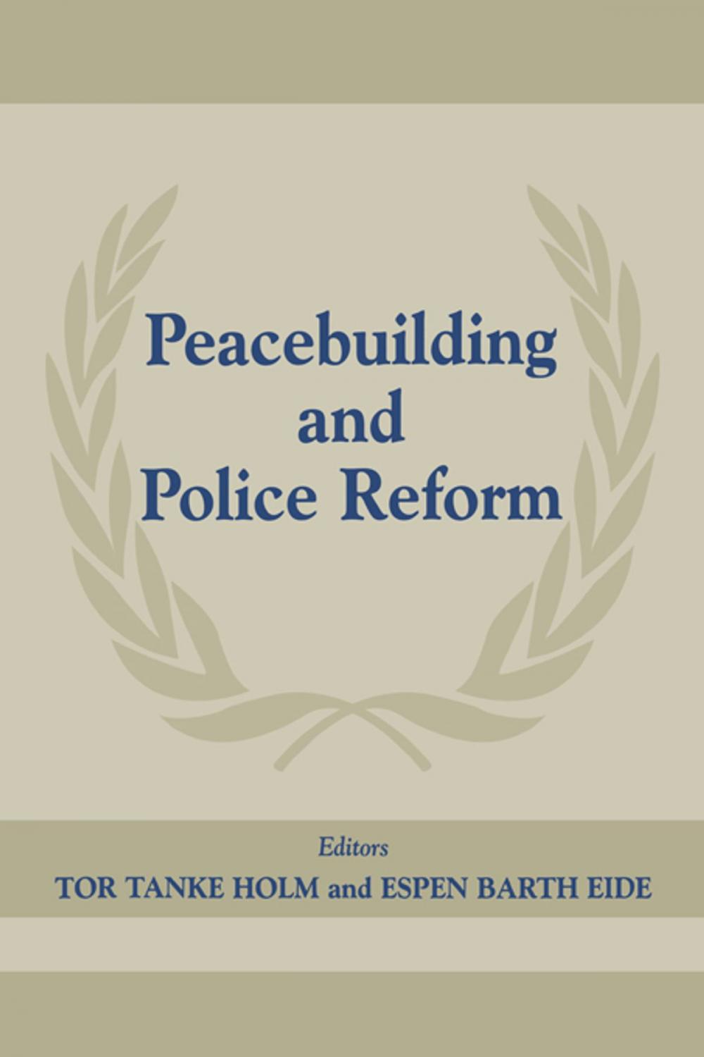 Big bigCover of Peacebuilding And Police Refor