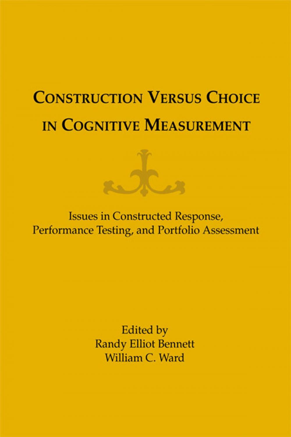 Big bigCover of Construction Versus Choice in Cognitive Measurement