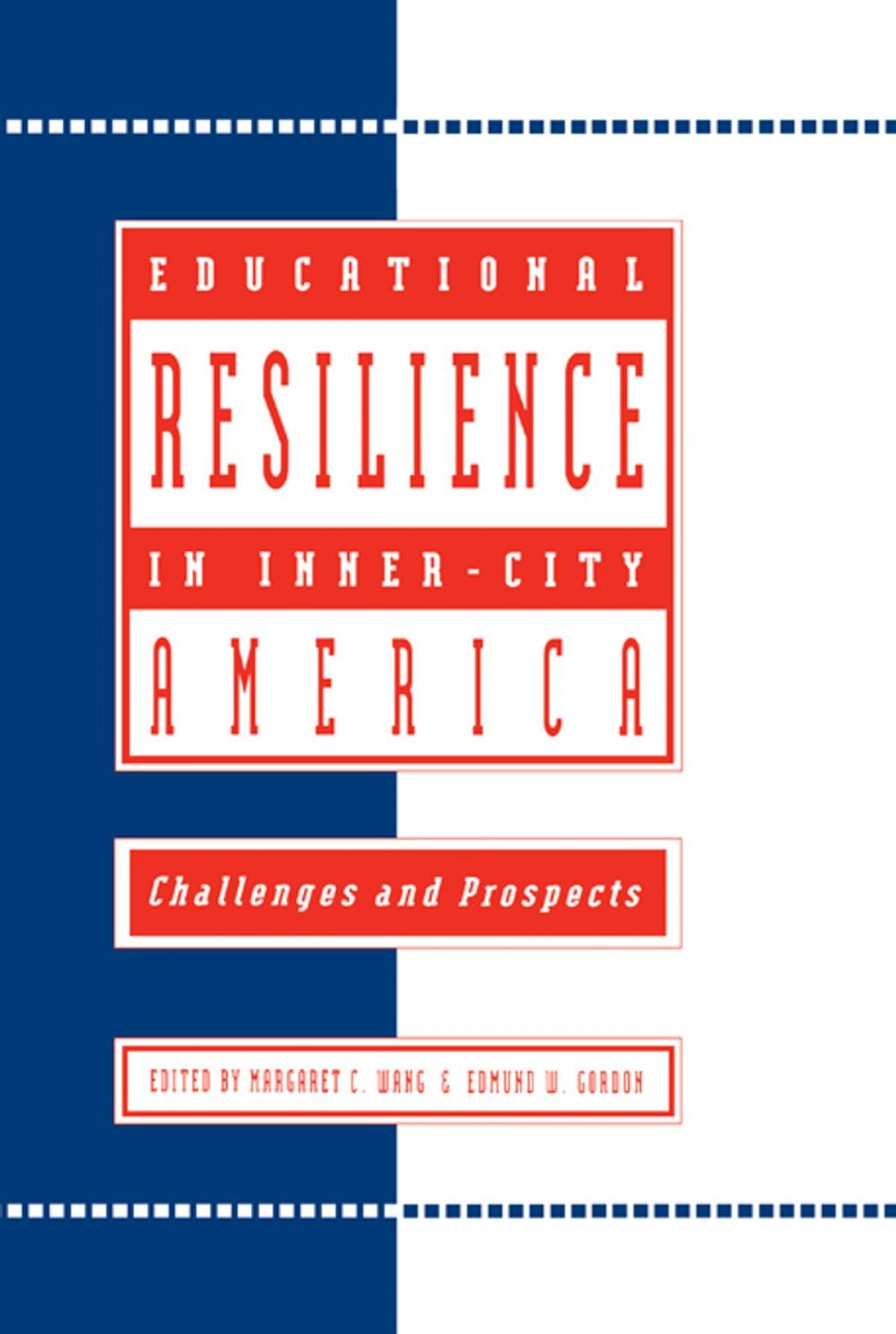 Big bigCover of Educational Resilience in inner-city America