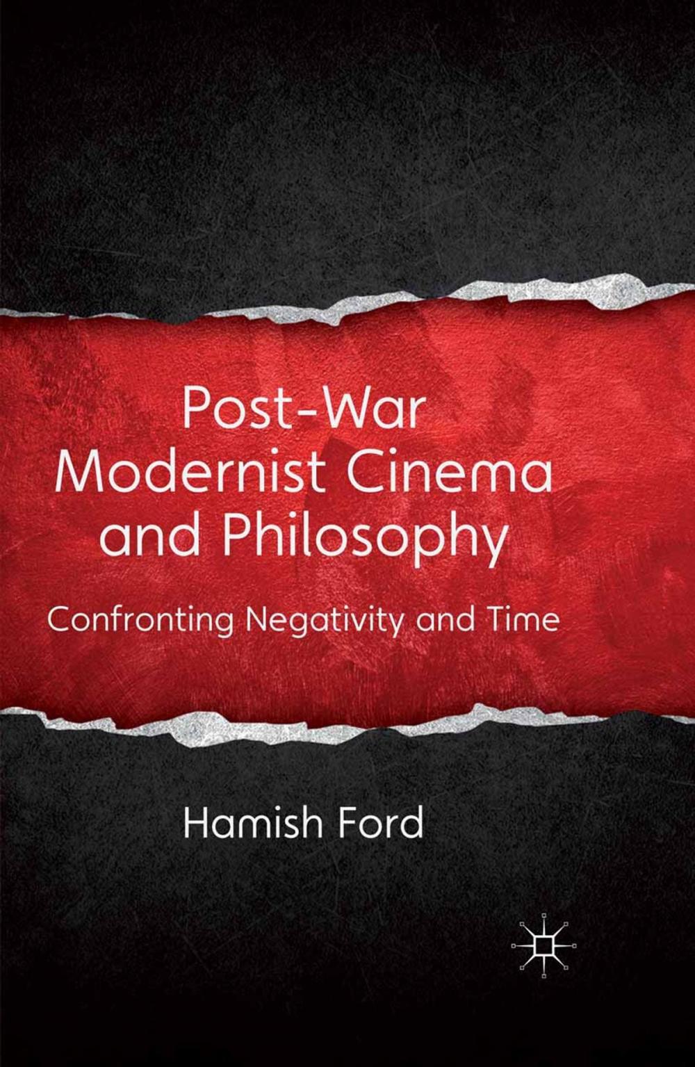 Big bigCover of Post-War Modernist Cinema and Philosophy