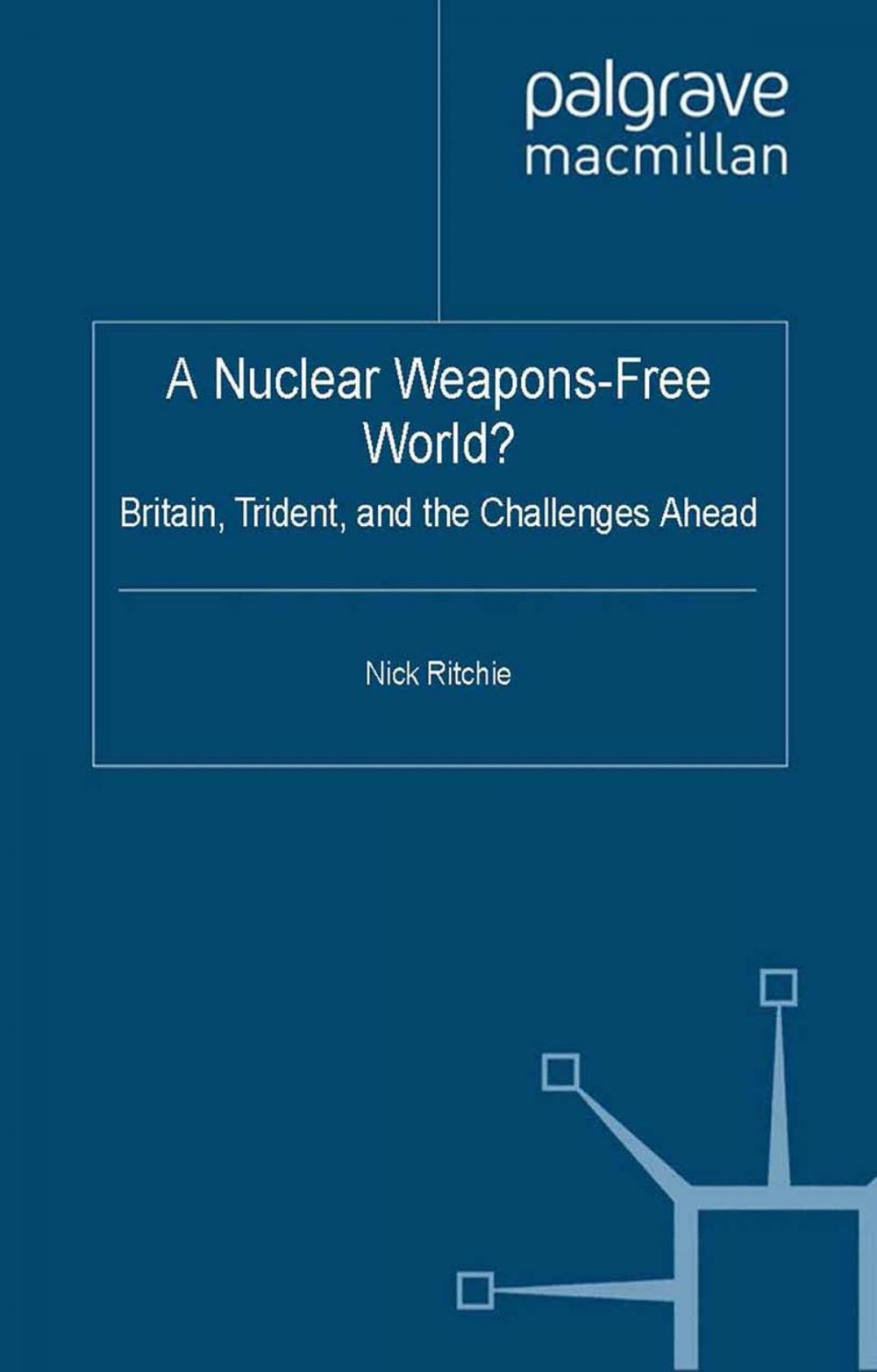 Big bigCover of A Nuclear Weapons-Free World?
